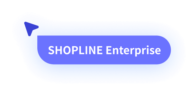 Button with text 'SHOPLINE Enterprise' and a left-pointing arrow icon on a blue background with glow effect.
